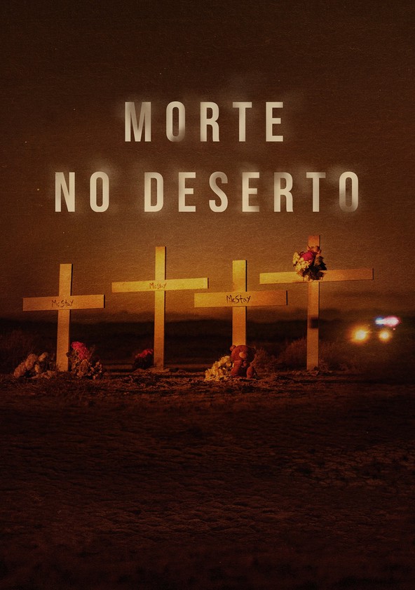 Morte no Deserto - Temporada 1