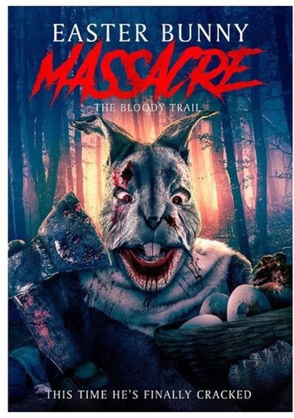 Easter Bunny Massacre: The Bloody Trail