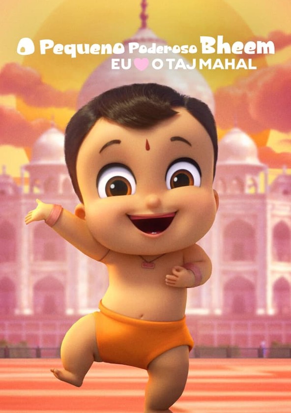 O Pequeno Poderoso Bheem: Eu Amo o Taj Mahal
