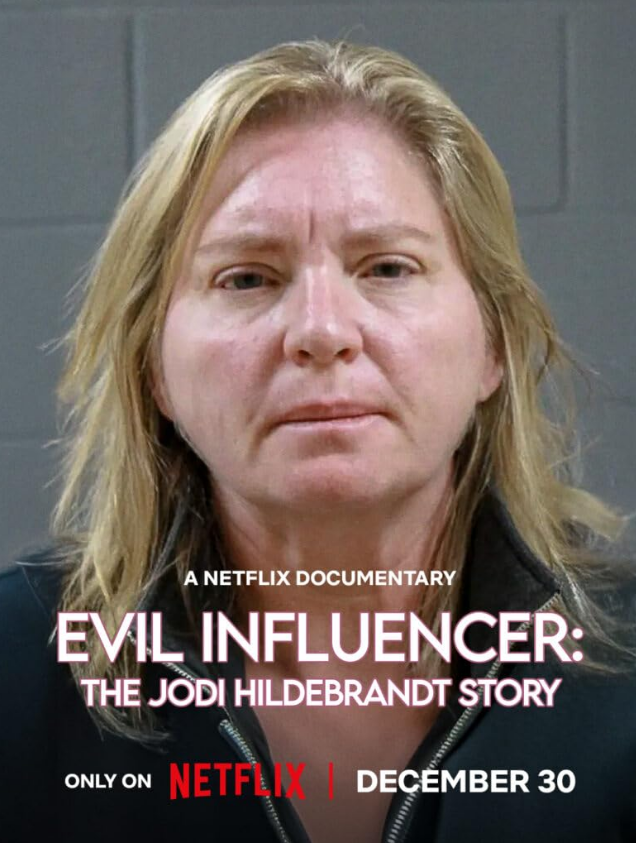 Evil Influencer: The Jodi Hildebrandt Story