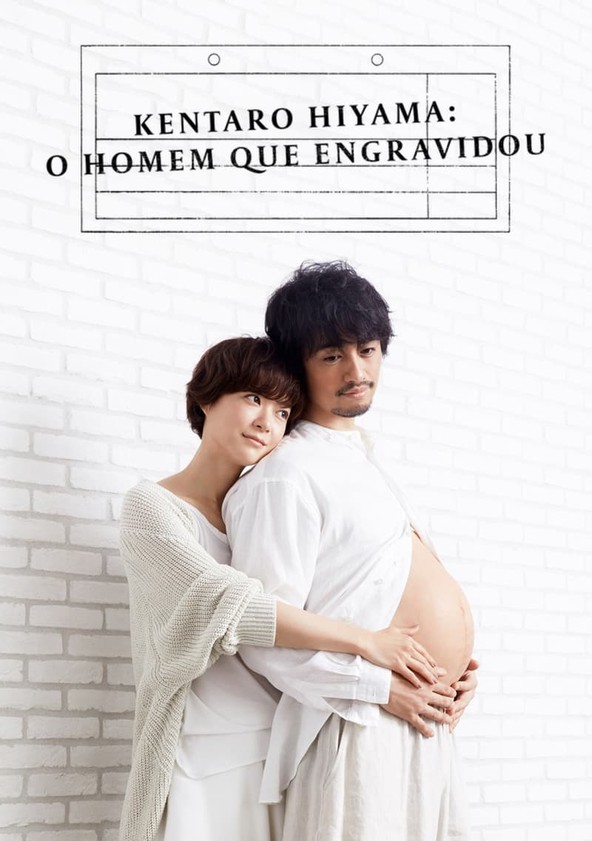 Kentaro Hiyama: O Homem que Engravidou - Temporada 1