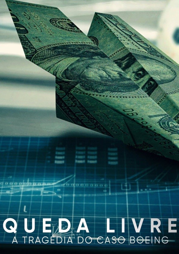 Queda Livre: A Tragédia do Caso Boeing