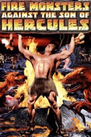 O Filho de Hércules Contra os Monstros de Fogo