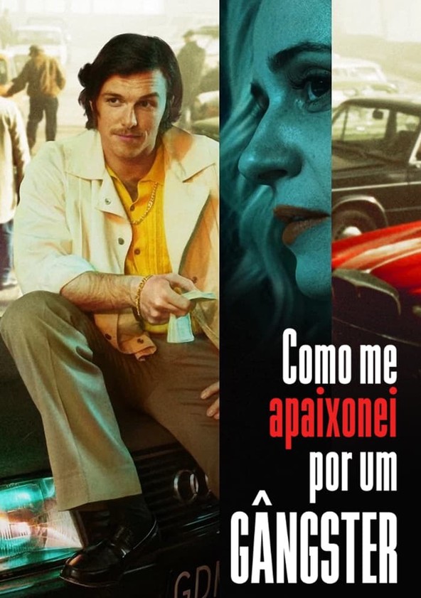 Como Me Apaixonei por um Gângster