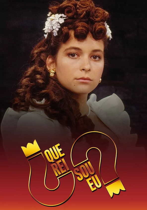 Que Rei Sou Eu? - Temporada 1