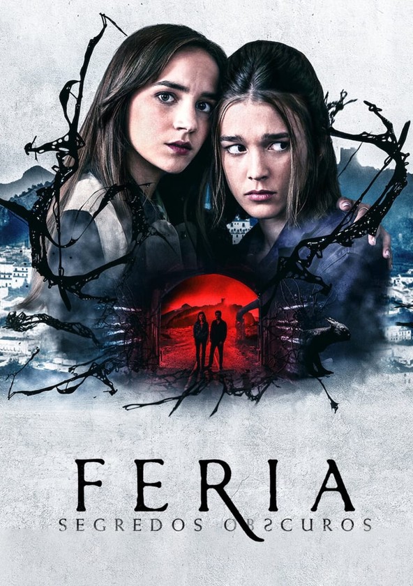 Feria: Segredos Obscuros - Temporada 1