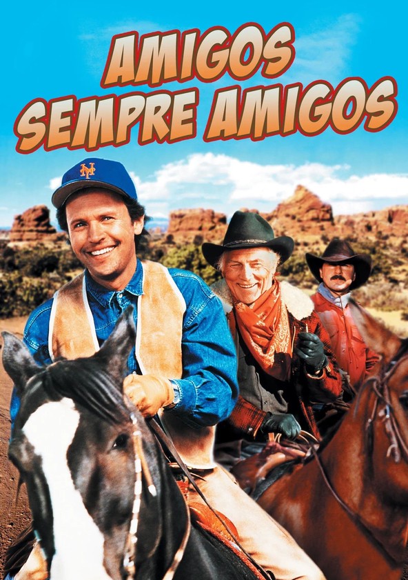 Amigos, Sempre Amigos