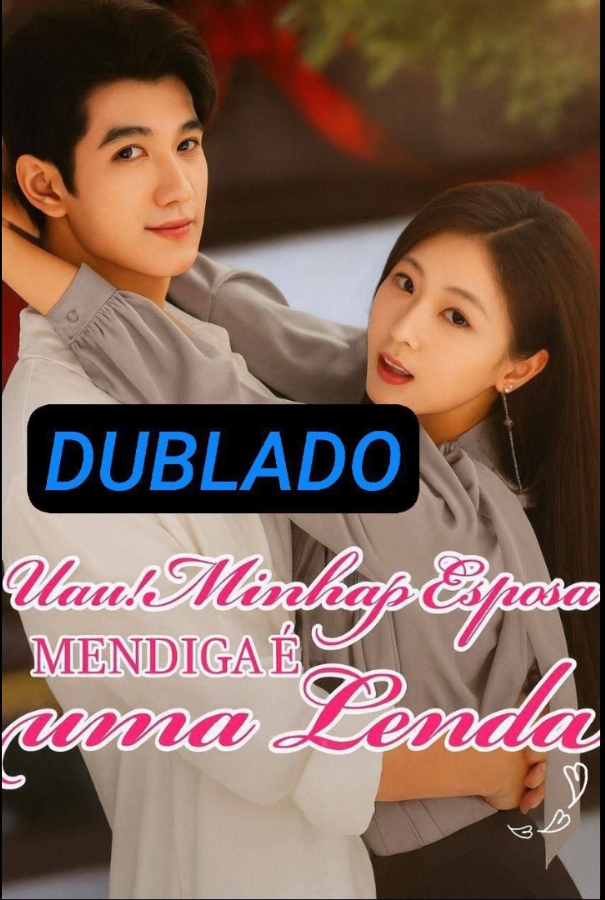ESPOSA MENDIGA É UMA LENDA - Temporada 1