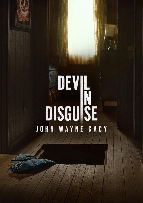Devil in Disguise: John Wayne Gacy - Temporada 1