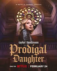 Taylor Tomlinson: Prodigal Daughter