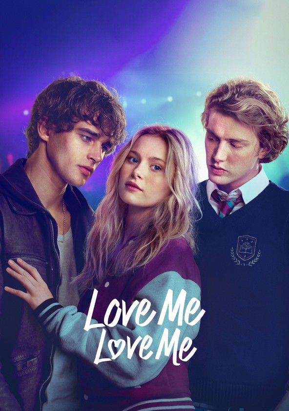 Love Me, Love Me