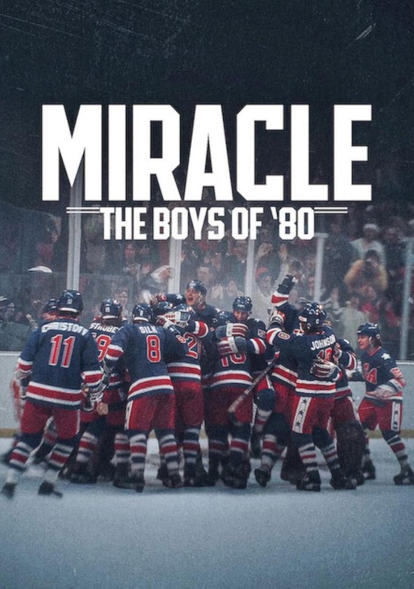 Milagro olímpico: El equipo de hockey sobre hielo de 1980