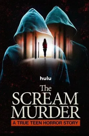 The Scream Murder: A True Teen Horror Story - Temporada 1