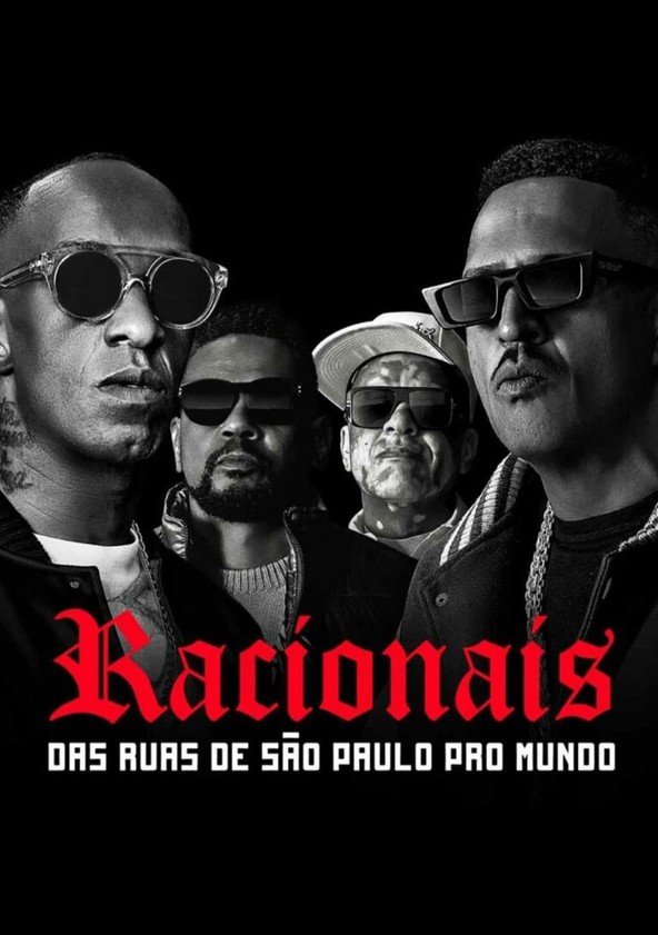 Racionais: Das Ruas de São Paulo Pro Mundo
