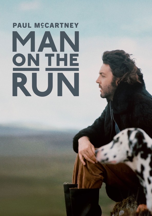 Paul McCartney: Man on the Run