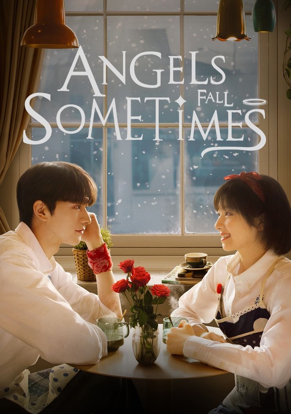 Angels Fall Sometimes - Season 1