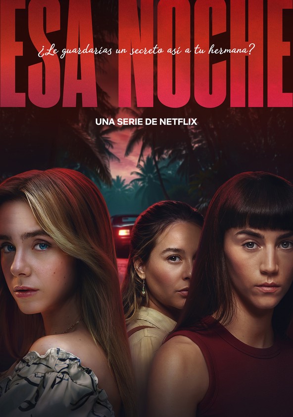 Esa noche - Temporada 1