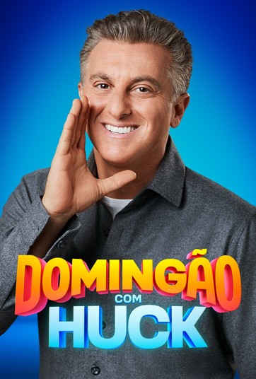 Domingão com Huck - Temporada 1