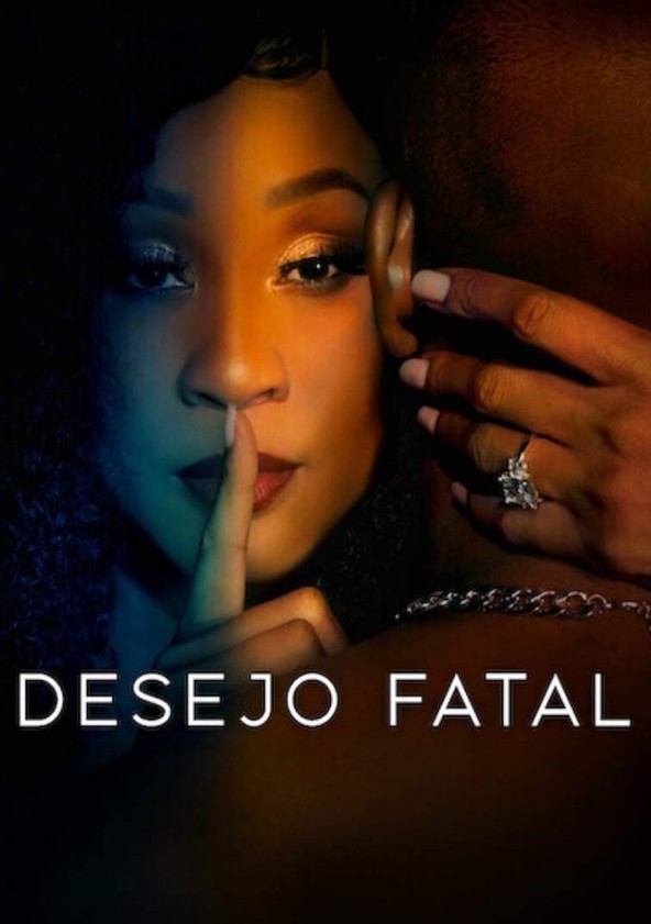 Desejo Fatal - Temporada 3