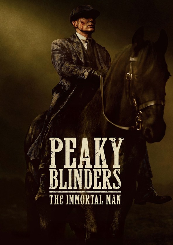 Peaky Blinders: El hombre inmortal
