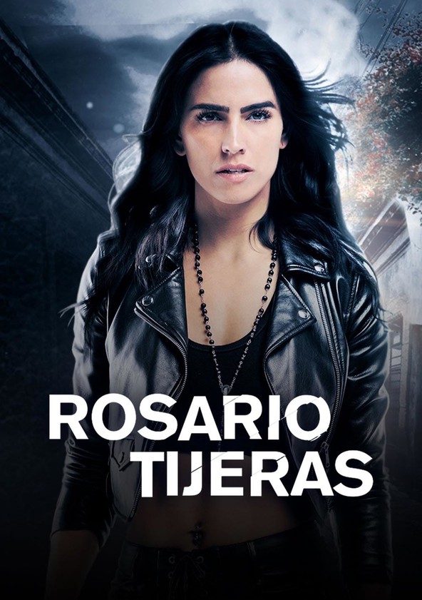 Rosario Tijeras - Temporada 4