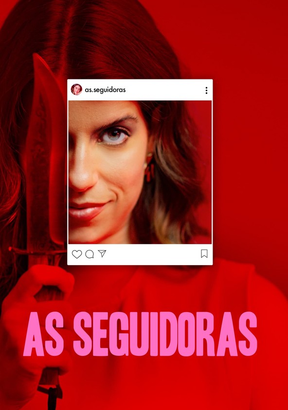 As Seguidoras - Temporada 1