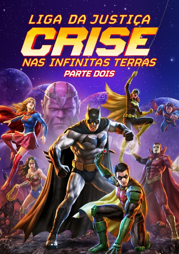 Liga da Justiça: Crise nas Infinitas Terras - Parte Dois
