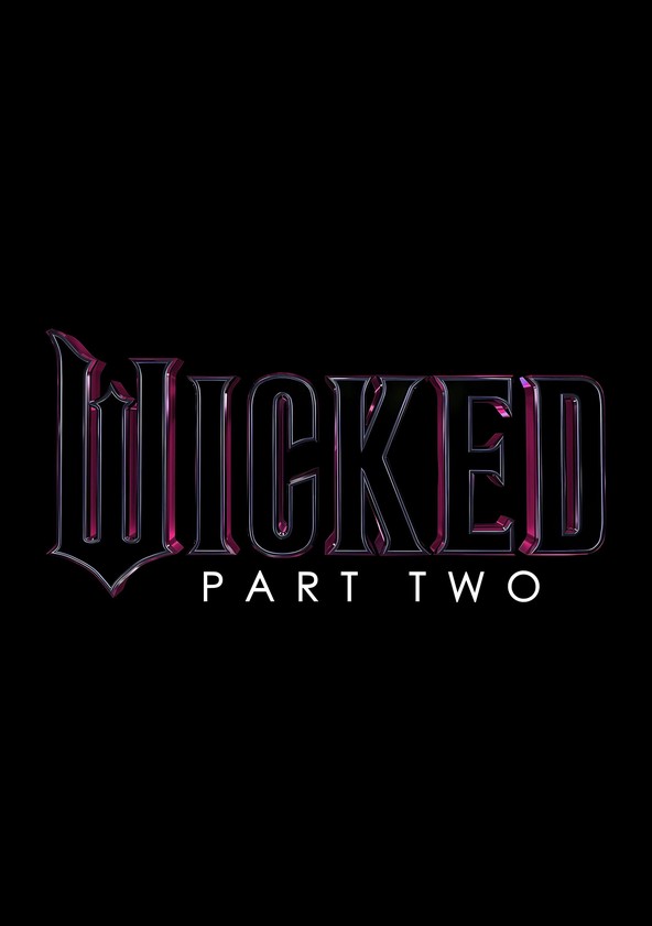 Wicked Part 2