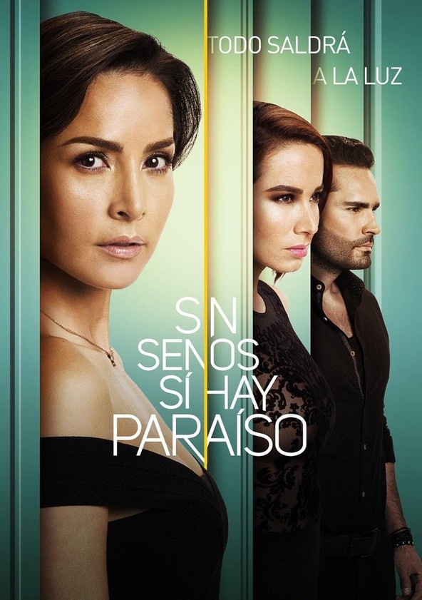 Sin Senos Sí Hay Paraíso - Temporada 2
