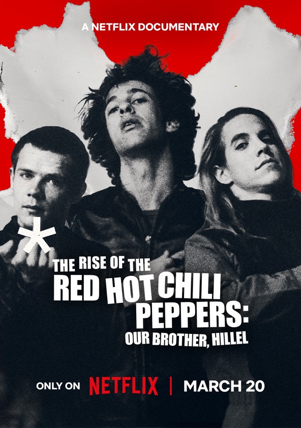 The Rise of the Red Hot Chili Peppers: Our Brother, Hillel