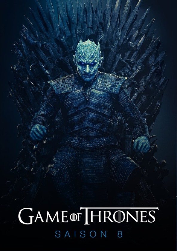 Game of Thrones - Saison 8
