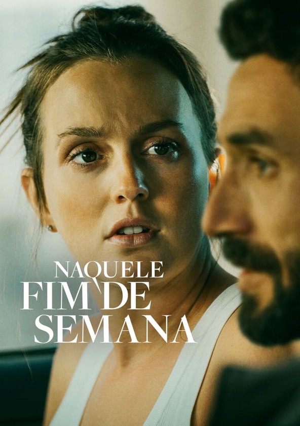 Naquele Fim de Semana