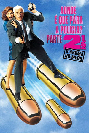 Corra que a Polícia Vem Aí! 2½