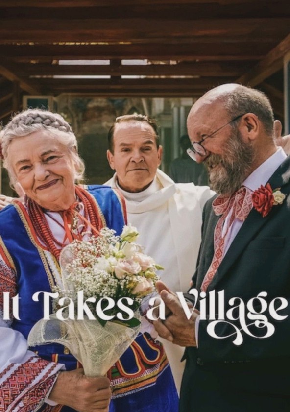 It Takes a Village