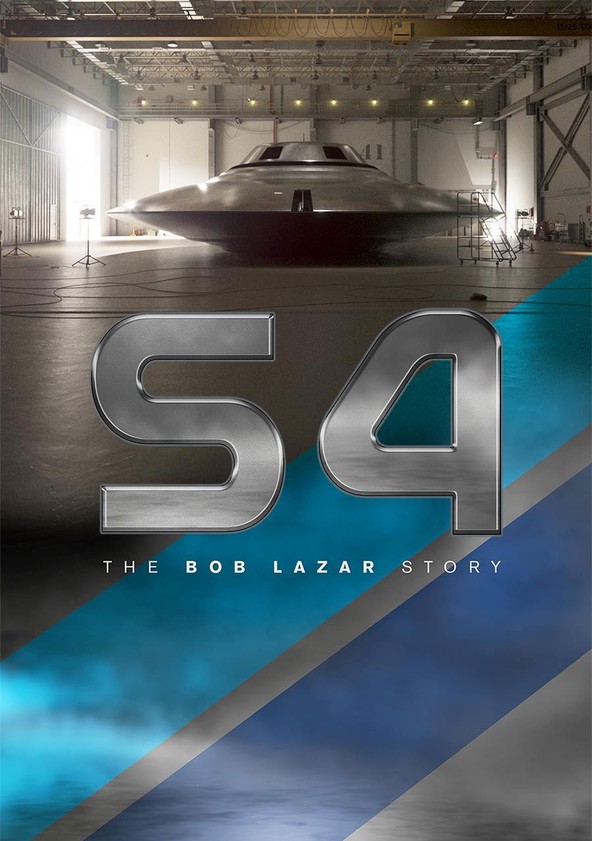 S4: La Historia De Bob Lazar