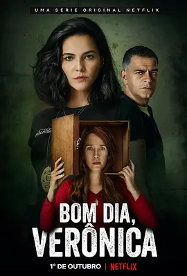Bom Dia, Verônica - Temporada 1