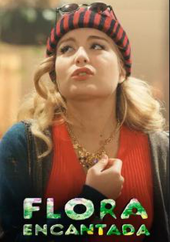 Flora Encantada - Temporada 1