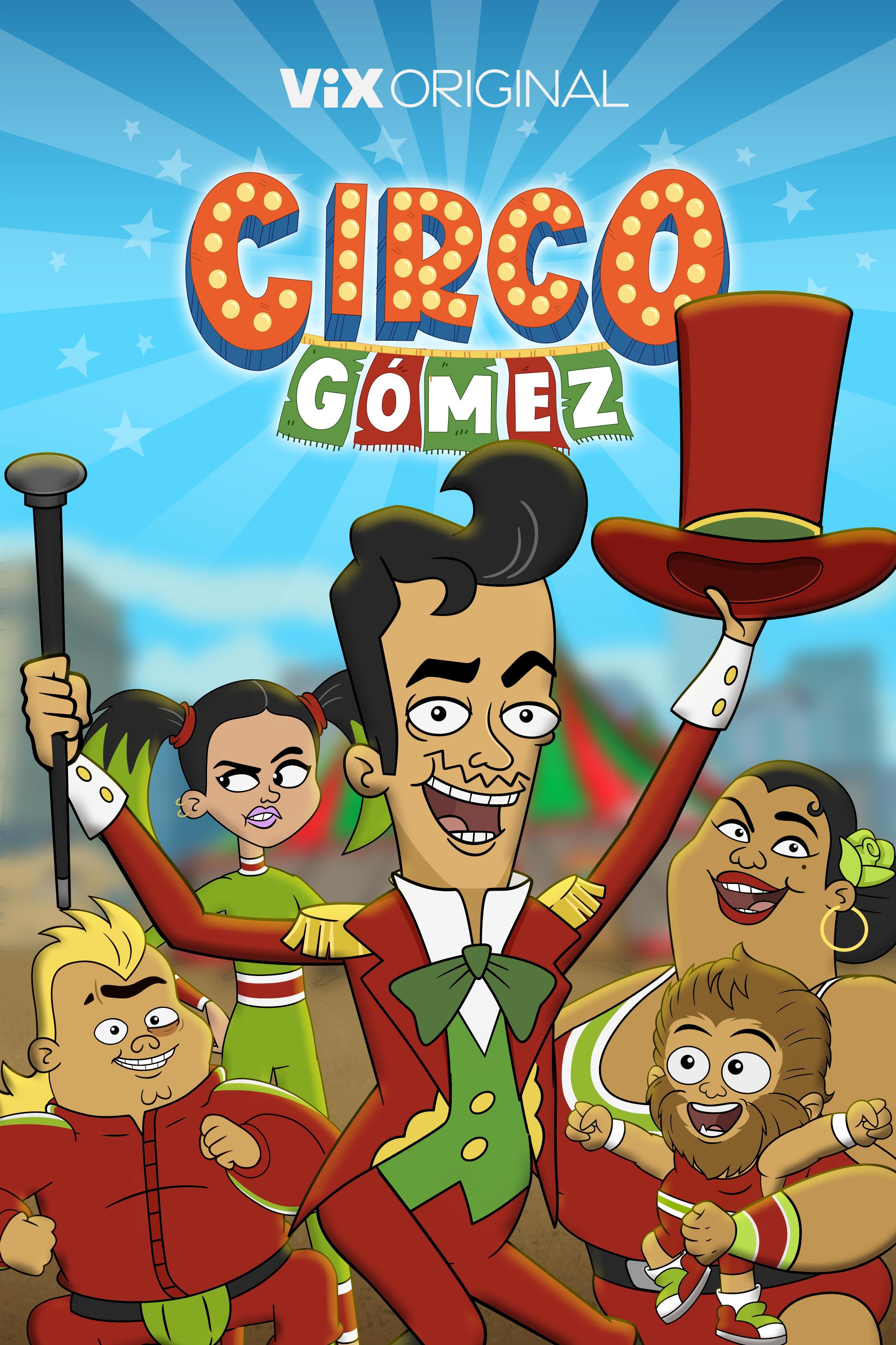 Circo Gómez - Temporada 1