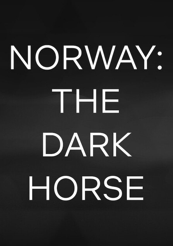 Norway: The Dark Horse - Temporada 1