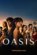 Oasis - Temporada 1