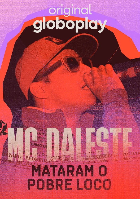 MC Daleste: Mataram o Pobre Loco - Temporada 1