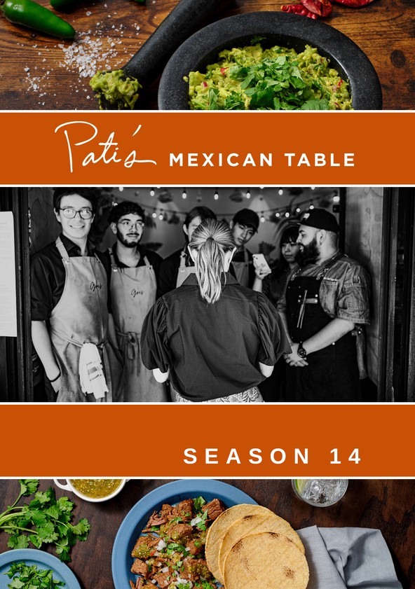 Pati's Mexican Table - Temporada 14
