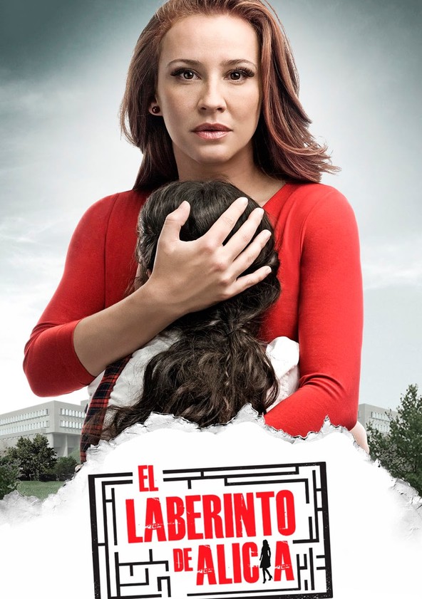 El laberinto de Alicia - Temporada 1