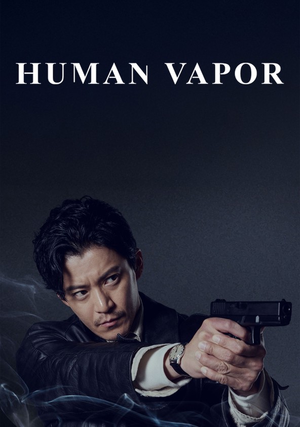 Human Vapor - Temporada 1