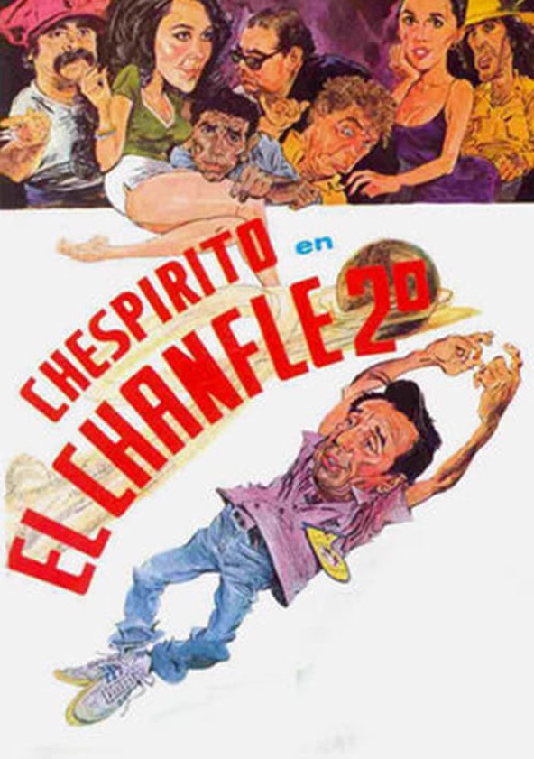 El chanfle II