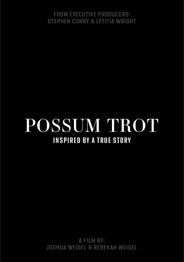 Som da Esperança: A História de Possum Trot
