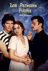 Los parientes pobres - Temporada 1