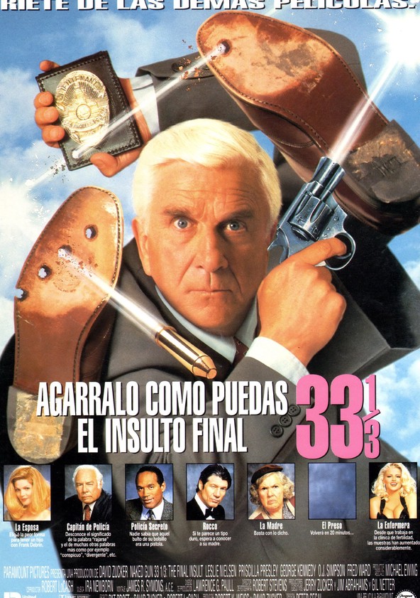 ¿Y dónde está el policía? 33 1/3: El insulto final