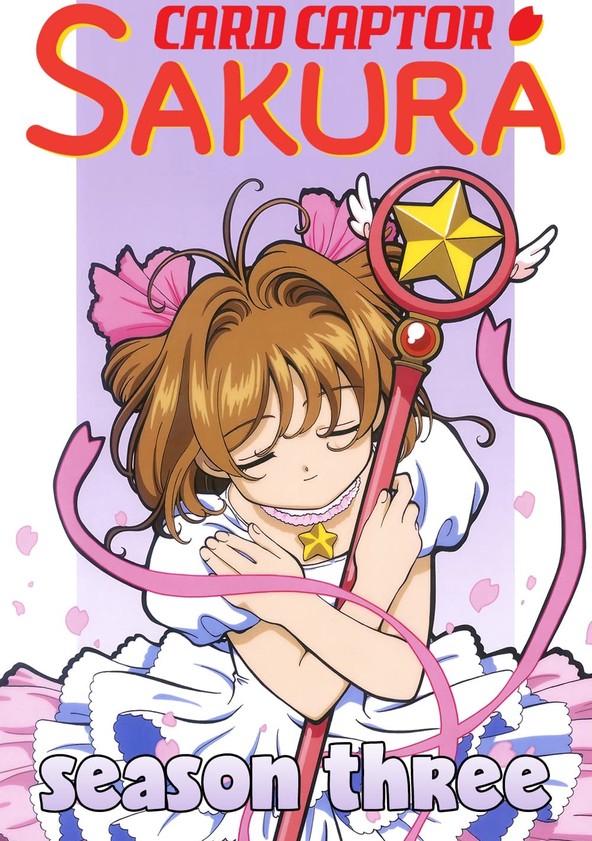 Sakura Card Captors - Temporada 3
