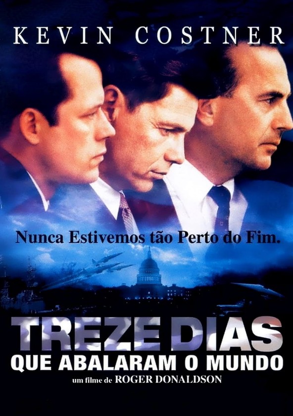 Treze Dias que Abalaram o Mundo